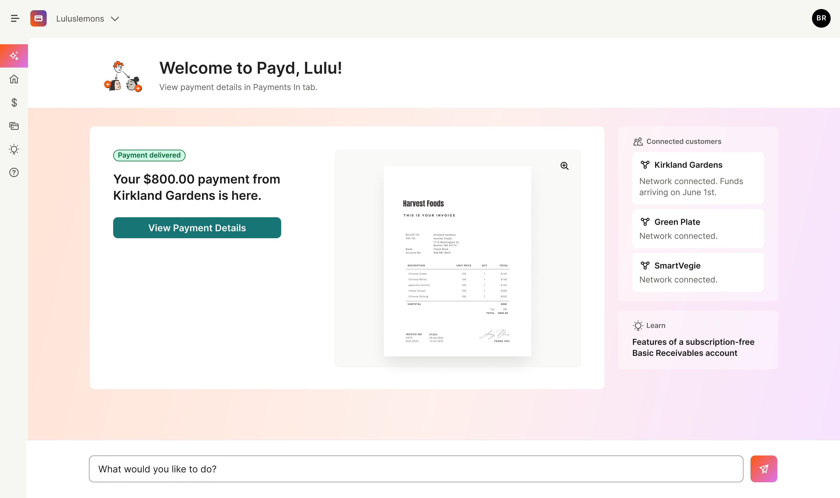 The Get Started page after sign-up: “Your $800.00 payment from Kirkland Gardens is here,” with a View Payment Details button and the invoice alongside.